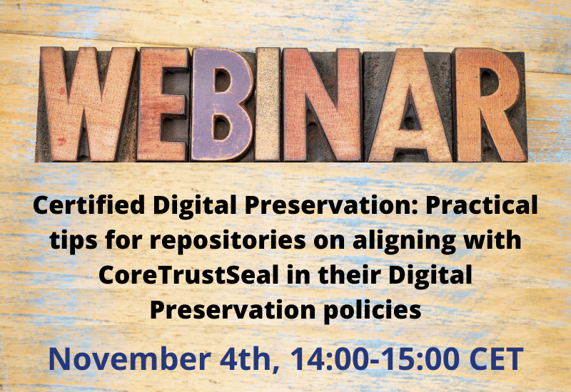 Practical tips for repositories on aligning with CoreTrustSeal in their Digital Preservation policies