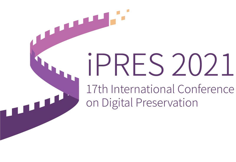 iPRES 2021 - 17th International Conference on Digital Preservation