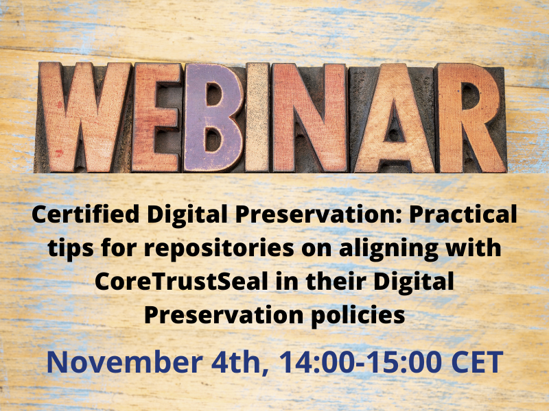 Practical tips for repositories on aligning with CoreTrustSeal in their Digital Preservation policies