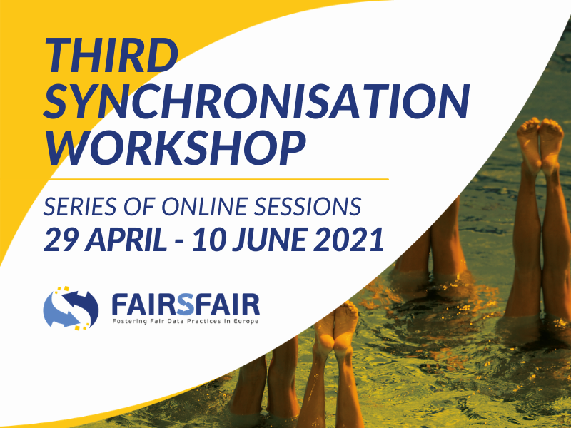 FAIRsFAIR Third Synchronisation Force Workshop